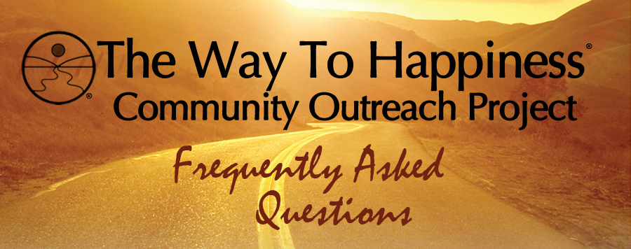 Frequesntly Asked Questions about The Way To Happiness Phoenix